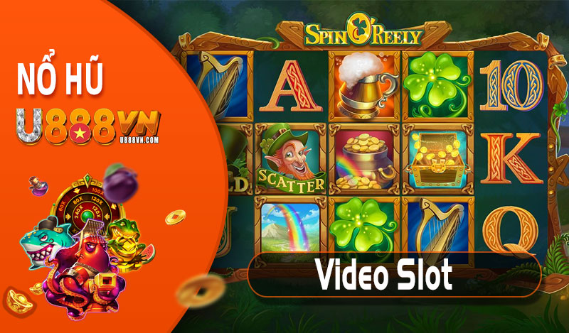 Video Slot Game - Đồ họa đẹp mắt